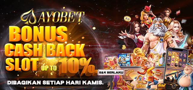 BONUS CASHBACK SLOT UP TO 10%